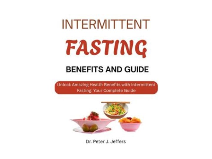 Cover image for Intermittent Fasting: Your Complete Guide