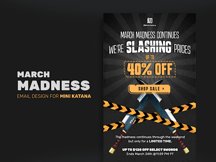 Cover image for March Madness | Email Design for Mini Katana | Behance