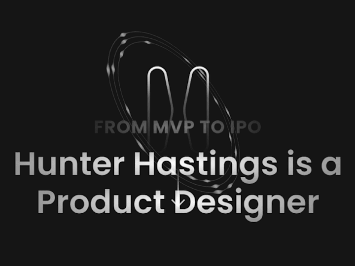 Cover image for Hunter Hastings - Delivering Your Product Designer Vision Suc...