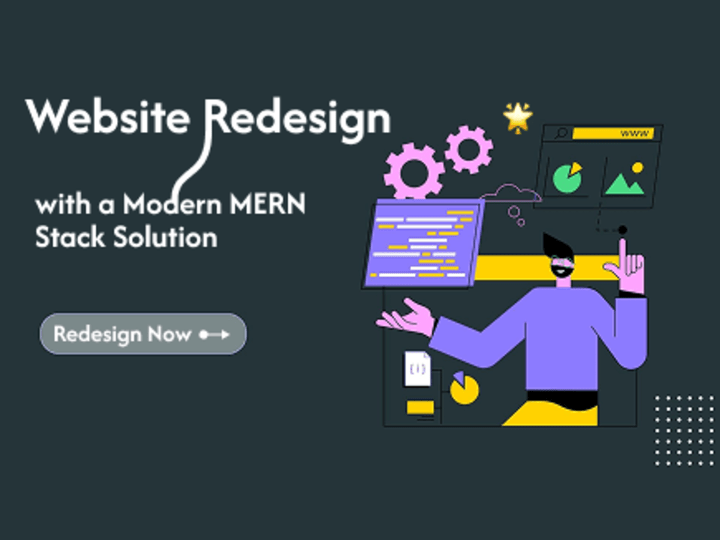 Cover image for Re-design Your Website with a Modern MERN Stack Solution