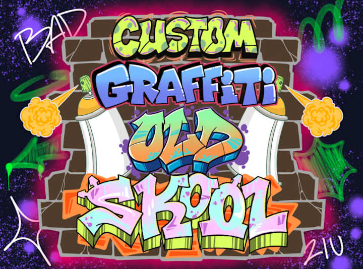 Cover image for I will make crappy graffiti in original old skool style