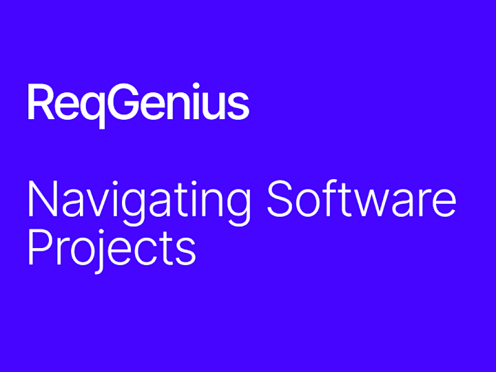 Cover image for ReqGenius: Navigating Software Projects