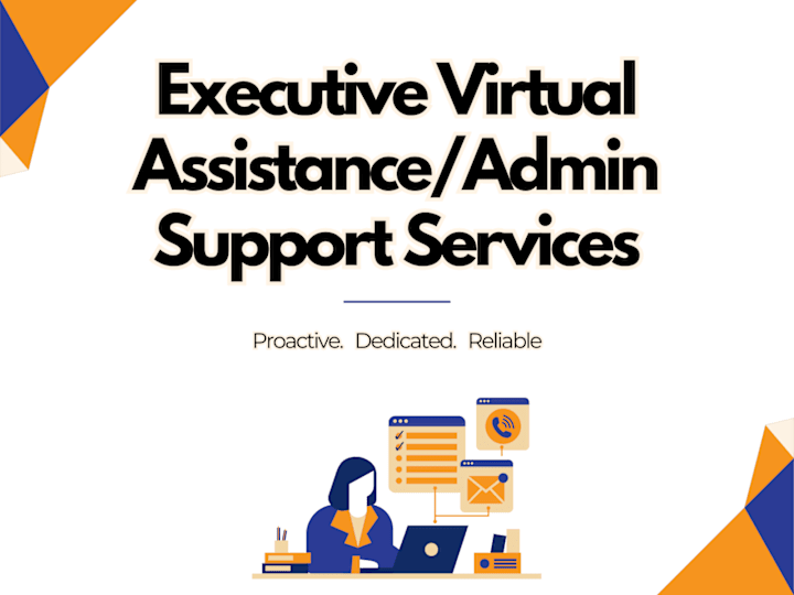 Cover image for Executive Virtual Assistance / Admin Support