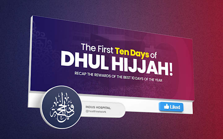 Cover image for Indus Hospital Dhul Hijjah Social Media Campign on Behance
