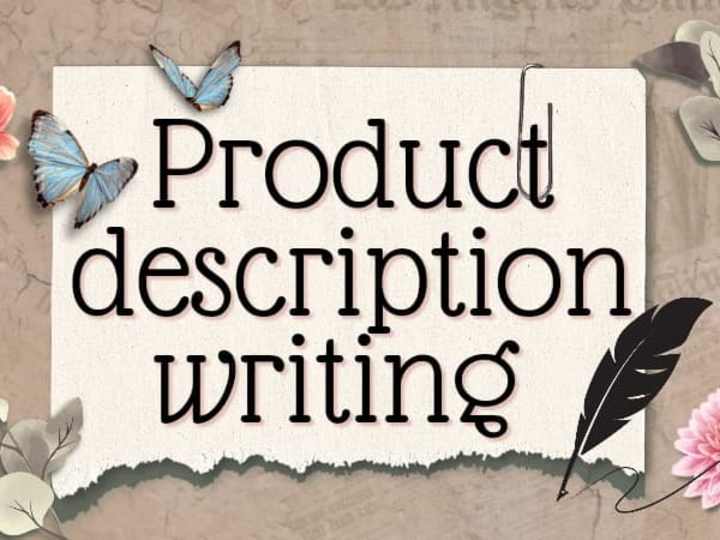 Cover image for I will write captivating product descriptions.