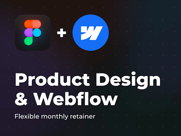 Cover image for Product Design & Webflow Combo