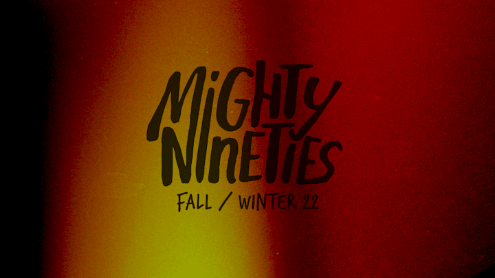 Cover image for MIGHTY NINETIES - FW22 Collection for Vero Diaz