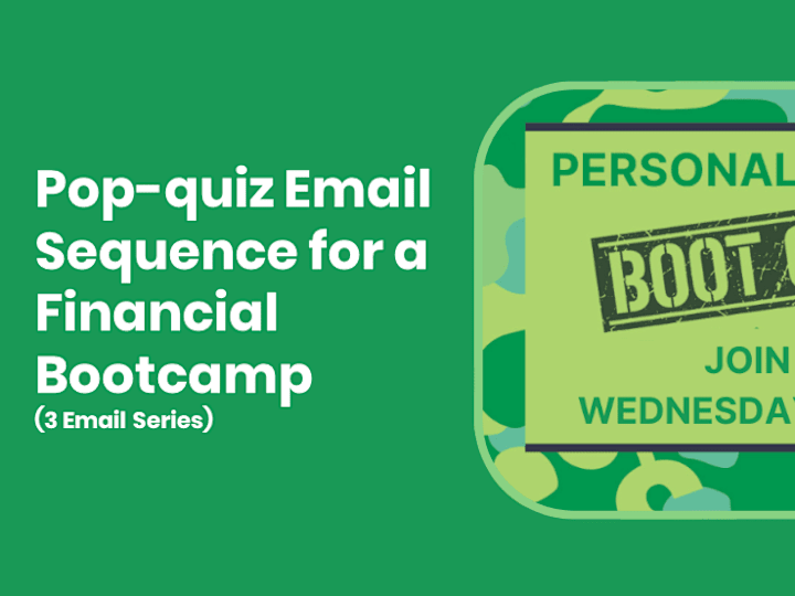 Cover image for PopQuiz Email Series for a Financial Bootcamp Program (3 Emails)