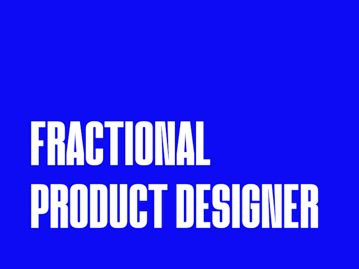 Cover image for Fractional Product Designer