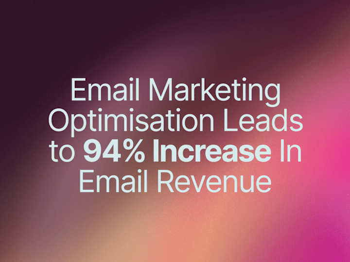 Cover image for Achieving 94% Year-over-Year Growth with Email Marketing