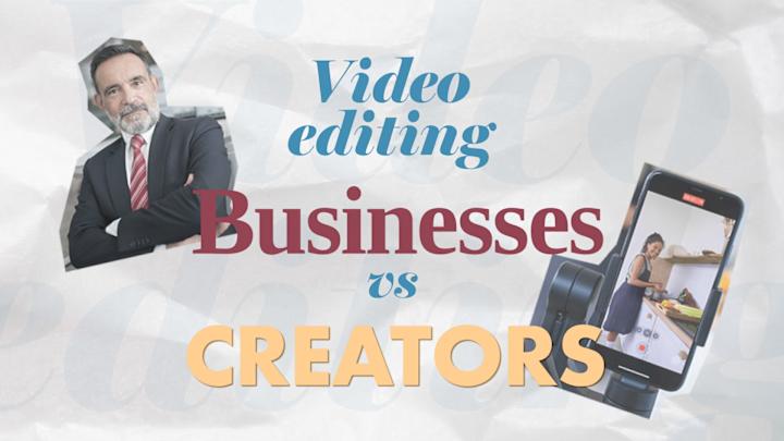 Cover image for 5 Differences Between Editing for Businesses and Creators