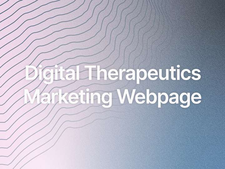 Cover image for Digital Therapeutics Marketing Webpage 