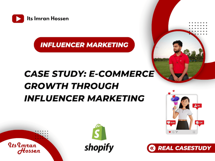 Cover image for Case Study: E-commerce Growth through Influencer Marketing