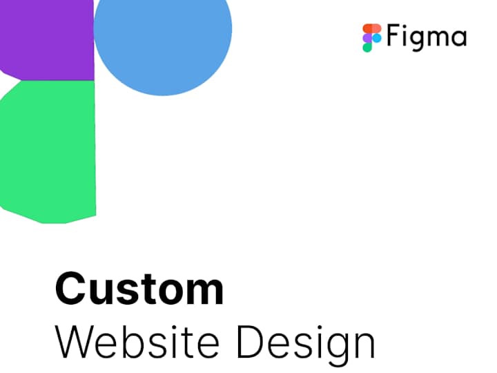 Cover image for Custom Website Design in Figma