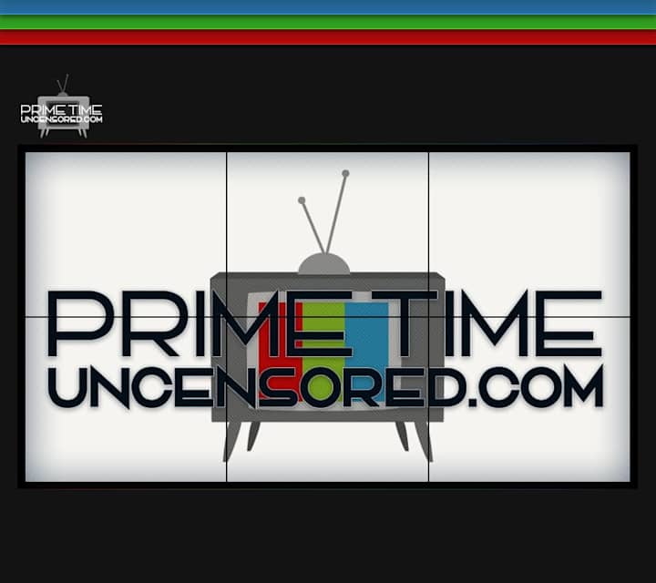 Cover image for Co-Founding & Operating PrimeTime Uncensored