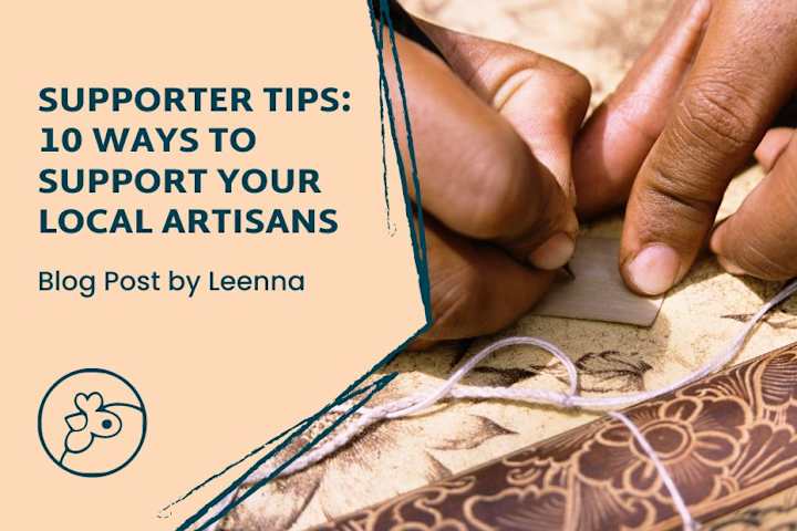 Cover image for 10 Ways to Support Your Local Artisans