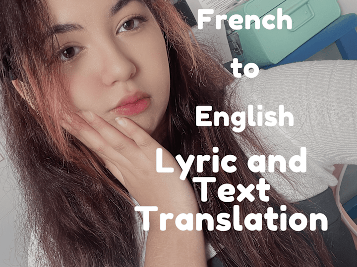 Cover image for Lyric and Text Translation from French to English