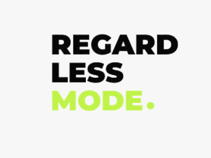 Cover image for Regardless Mode App