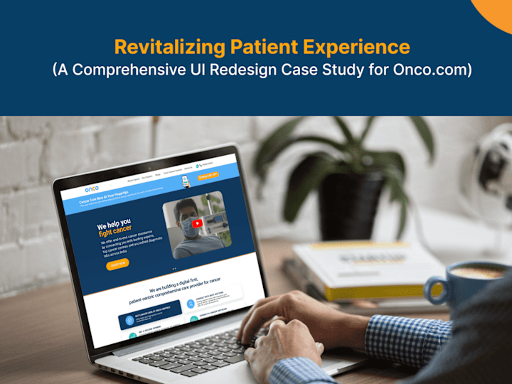 Cover image for Revitalizing Patient Experience: UI Redesign Case Study for Onco