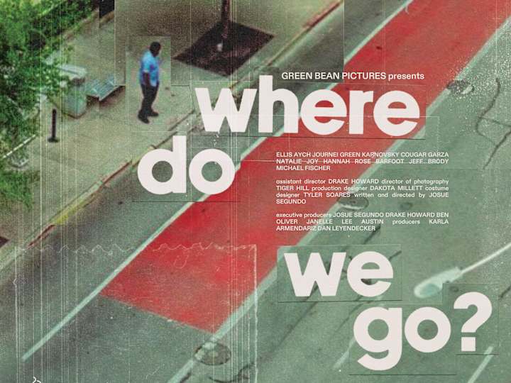 Cover image for "Where Do We Go?" Poster Design