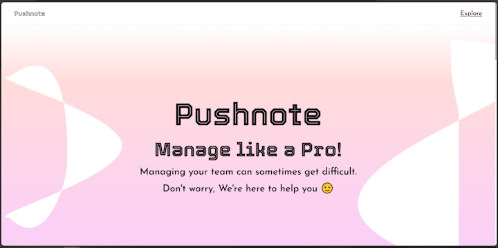 Cover image for PushNote - Manage like a Pro!