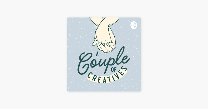 Cover image for ‎A Couple of Creatives on Apple Podcasts