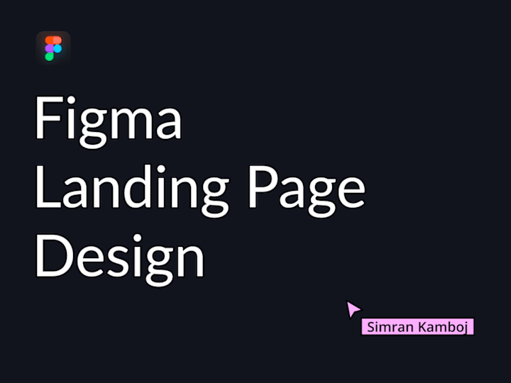 Cover image for Figma Landing Page Design