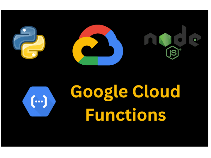Cover image for I will write your Google Cloud Functions