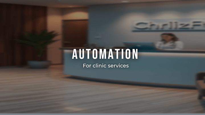 Cover image for Clinic Client Service Automation 