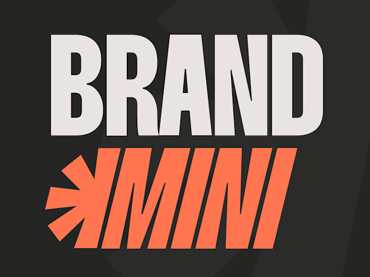 Cover image for ✨ Brand Mini ✨