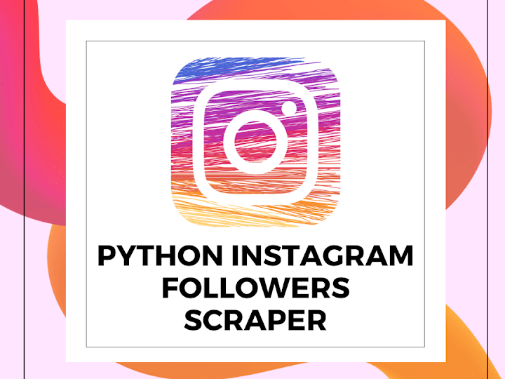 Cover image for Instagram scraping For Emails and other details 