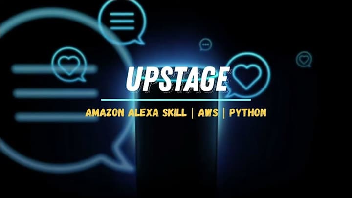 Cover image for Upstage Alexa Skill | Amazon Alexa skill Development | AWS Lamb…