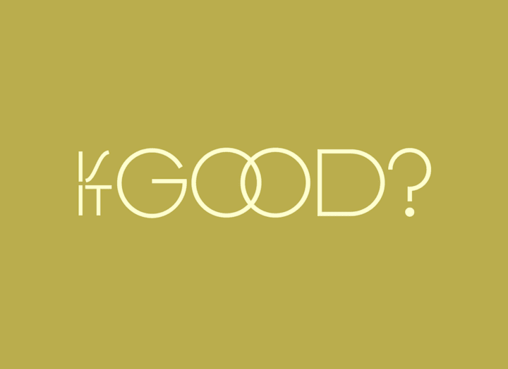 Cover image for Is It Good?