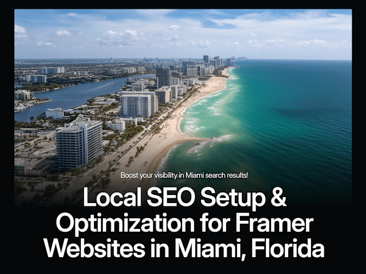 Cover image for Local SEO Setup & Optimization in Miami, Florida