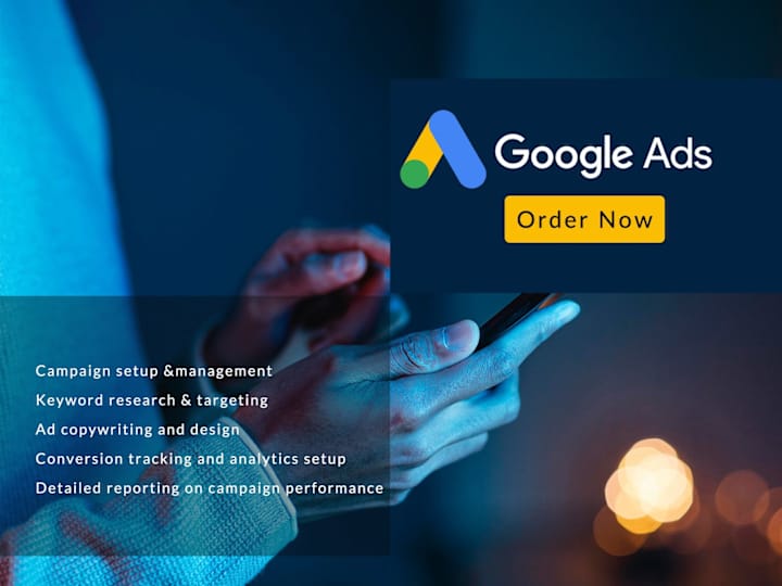 Cover image for I Will Set Up and Manage Your Google Ads Campaign to Drive Sales