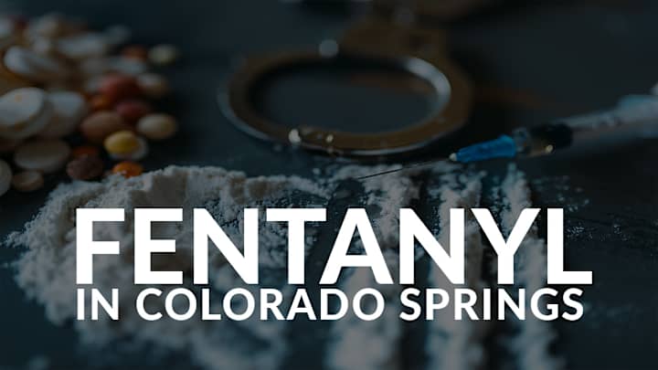 Cover image for Fentanyl Crisis in Colorado Springs