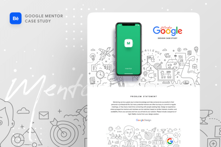 Cover image for Google Mentor Case Stud