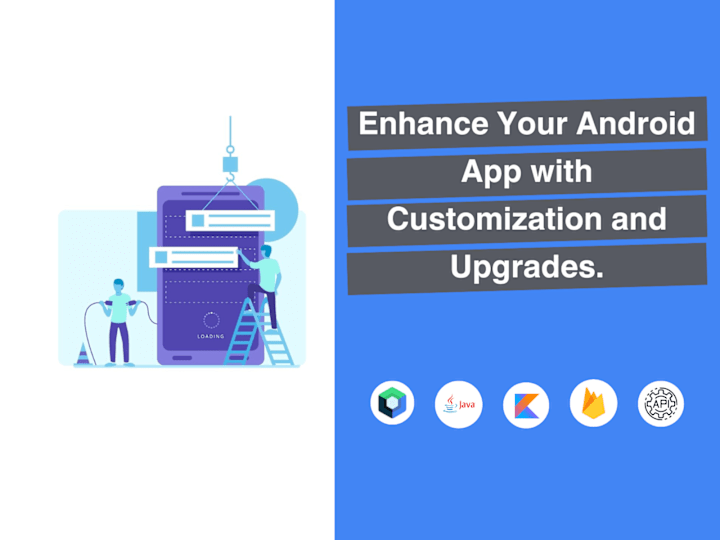 Cover image for Customize and Upgrade Your Android App