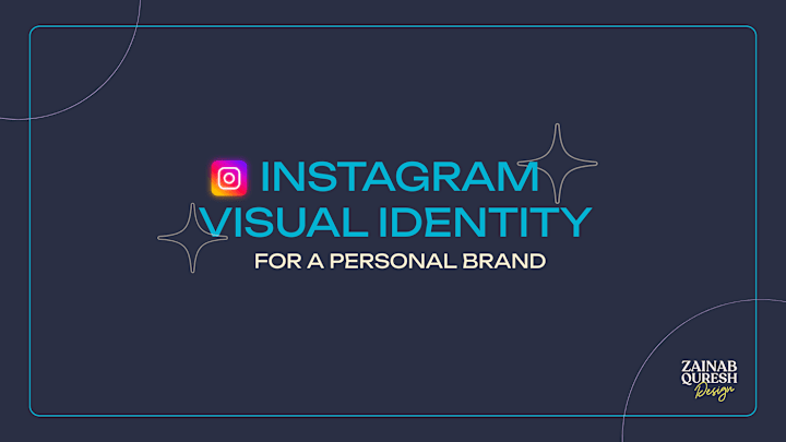 Cover image for Instagram Visual Identity for a Personal Brand