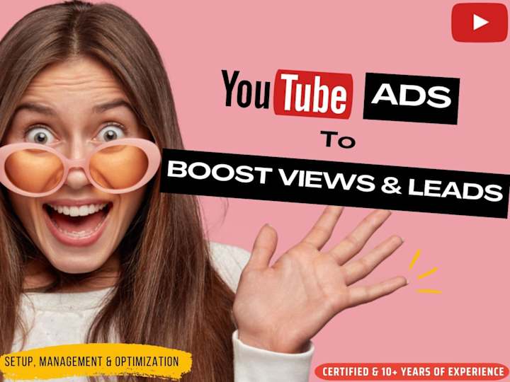 Cover image for YouTube Ads Campaigns-YouTube Marketing-YouTube Manager/Expert