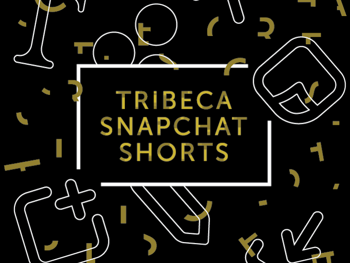 Cover image for Tribeca Snapchat Shorts Campaign