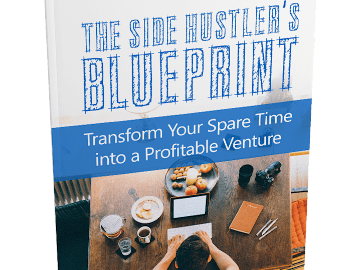 Cover image for The Side Hustlers Blueprint