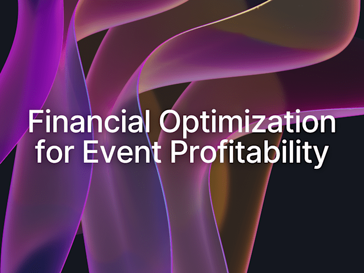 Cover image for Financial Optimization for Event Profitability 