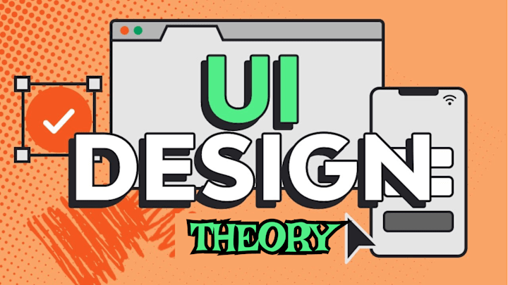 Cover image for The Theory of UI Design