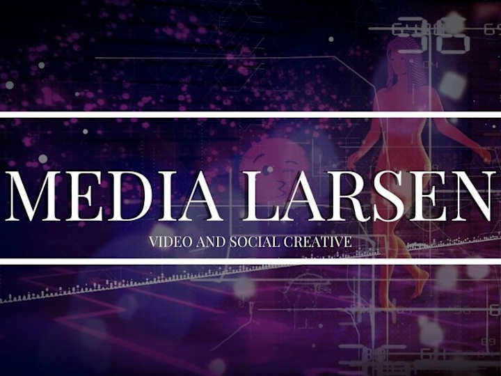 Cover image for (Promo Video) Media Larsen - Video and Social Creative