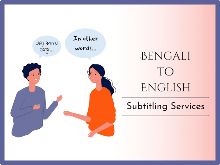 Cover image for English Subtitles for Bengali Video Content