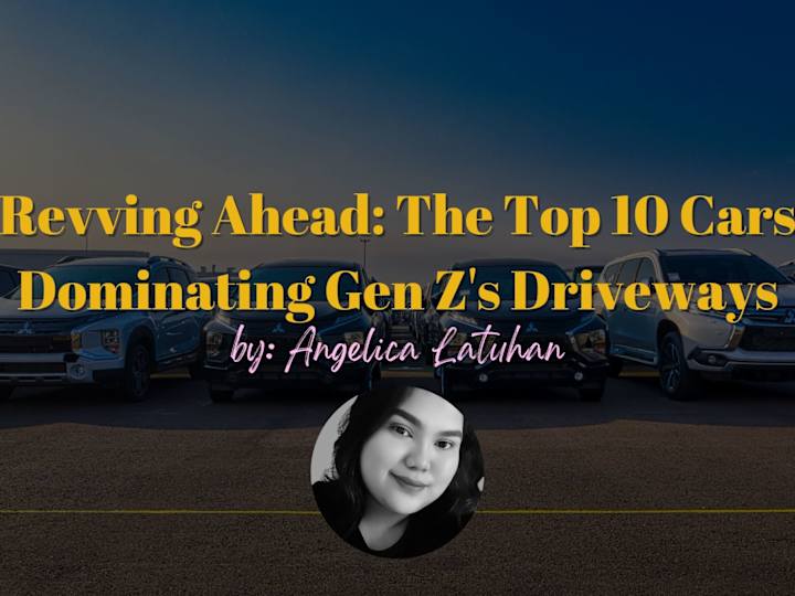 Cover image for Revving Ahead: The Top 10 Cars Dominating Gen Z's Driveways