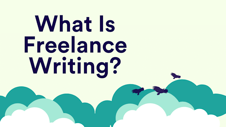 Cover image for What Is Freelance Writing?