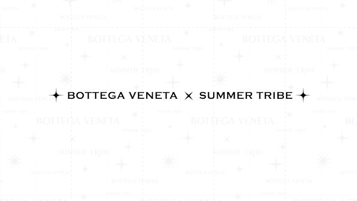 Cover image for BOTTEGA VENETA x SUMMER TRIBE DESIGNS