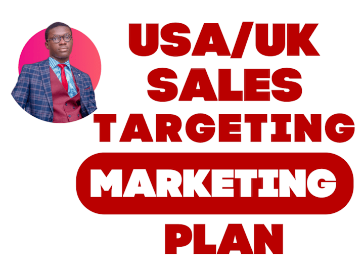Cover image for I will do skyrocketing USA UK sales targeting marketing plan 